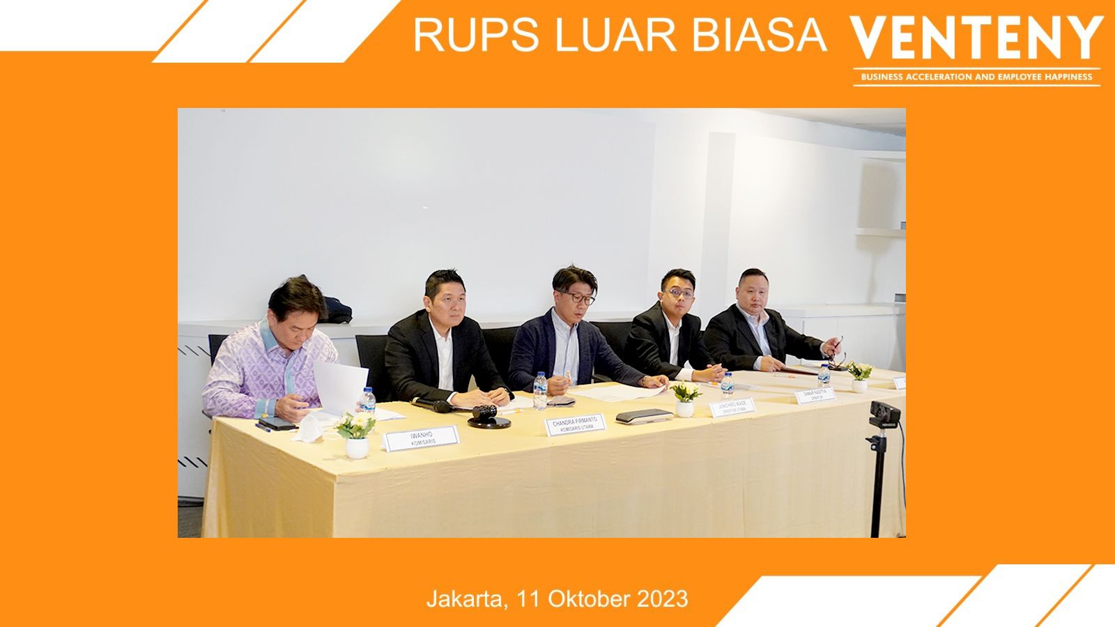 RUPS Luar Biasa VENTENY, Perkuat Bisnis dengan Pengembangan Teknologi dan Ekspansi Bisnis