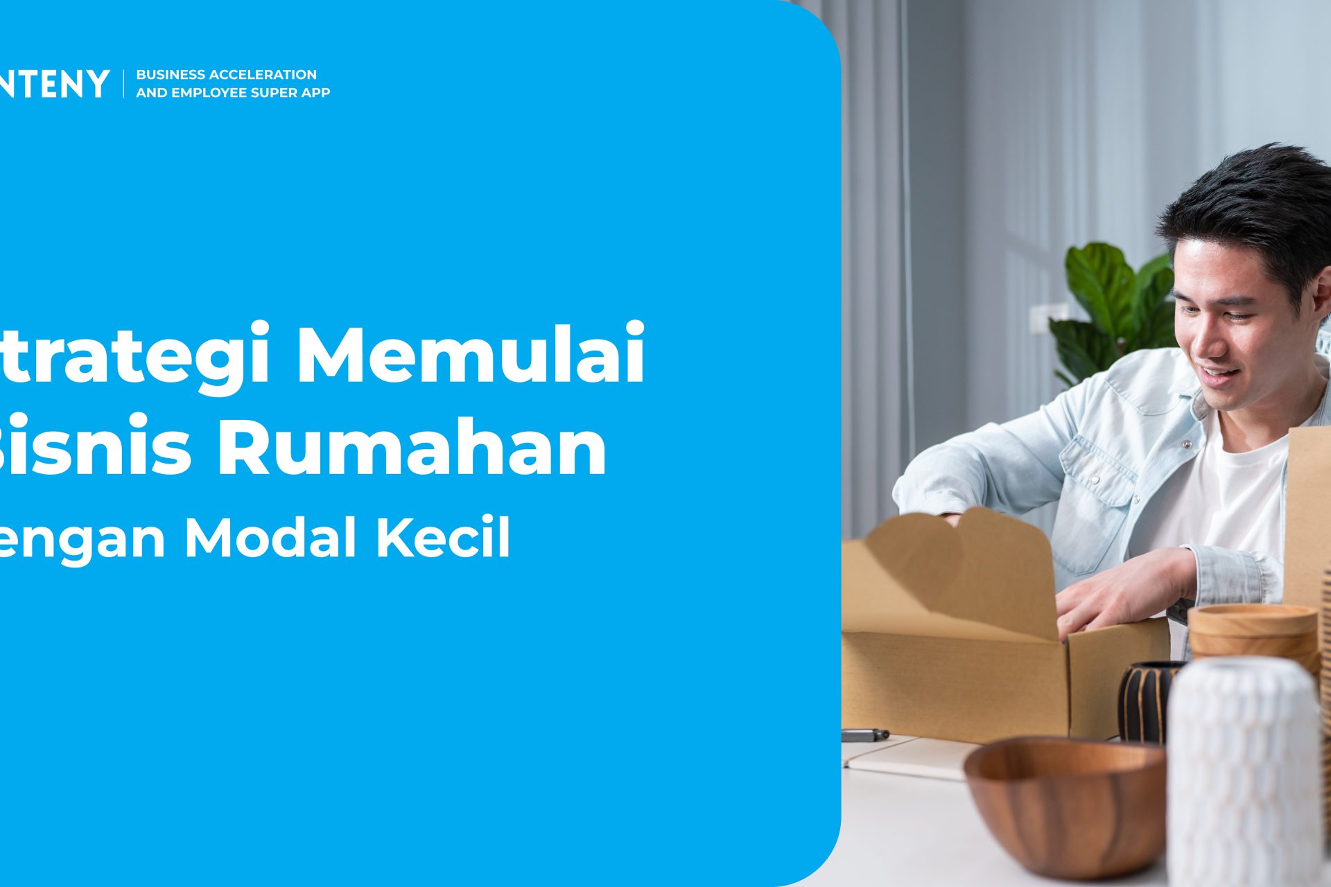 Strategi Memulai Bisnis Rumahan dengan Modal Kecil
