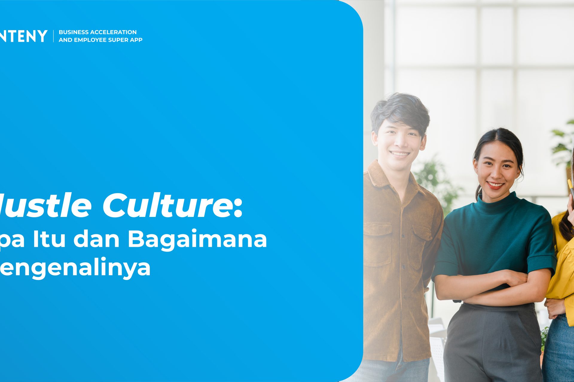 Hustle Culture: Apa Itu dan Bagaimana Mengenalinya