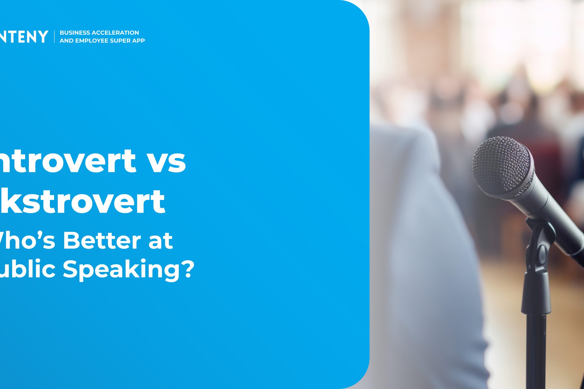 Introvert vs Extrovert: Who’s Better at Public Speaking?