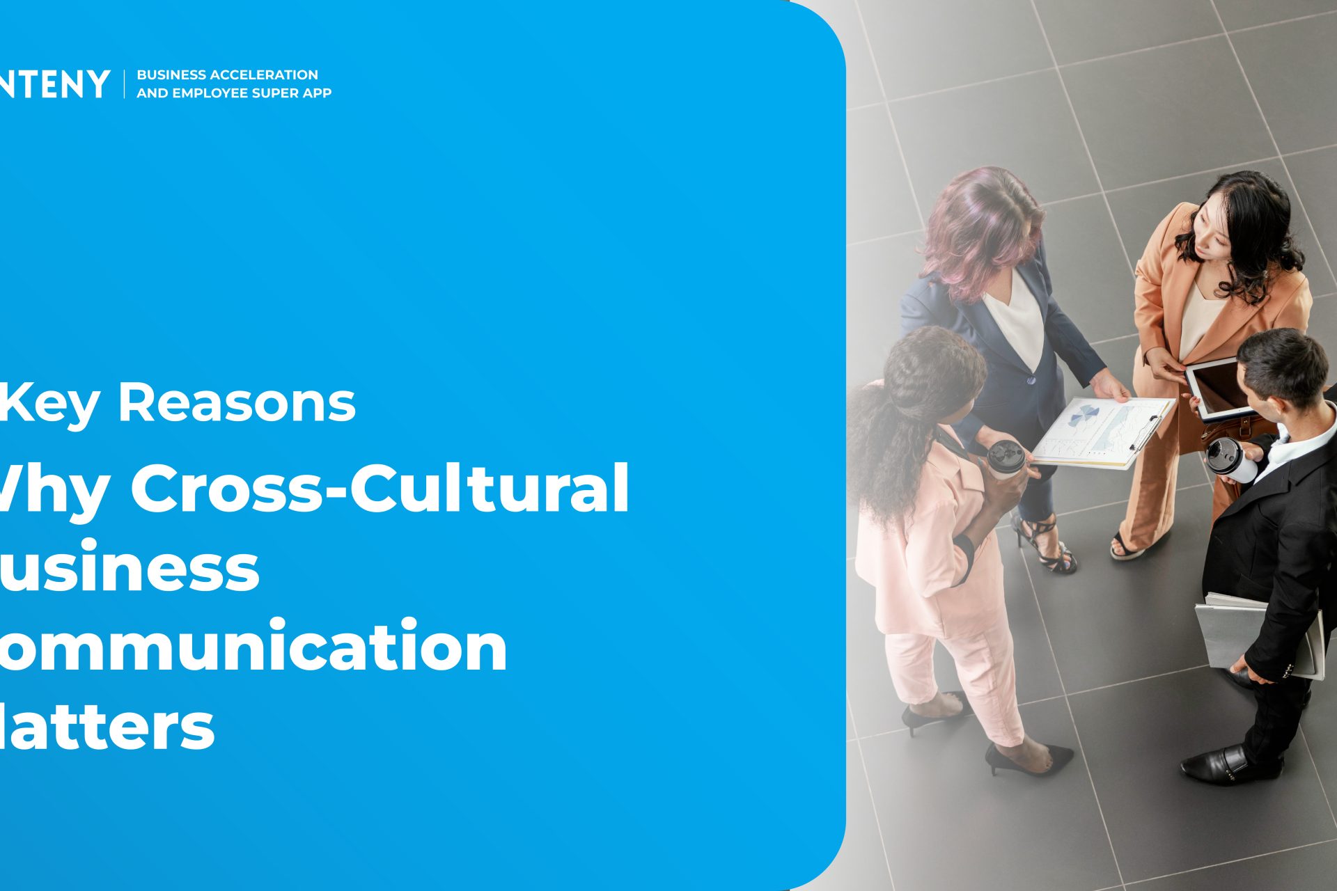 3 Key Reasons Why Cross-Cultural Business Communication Matters