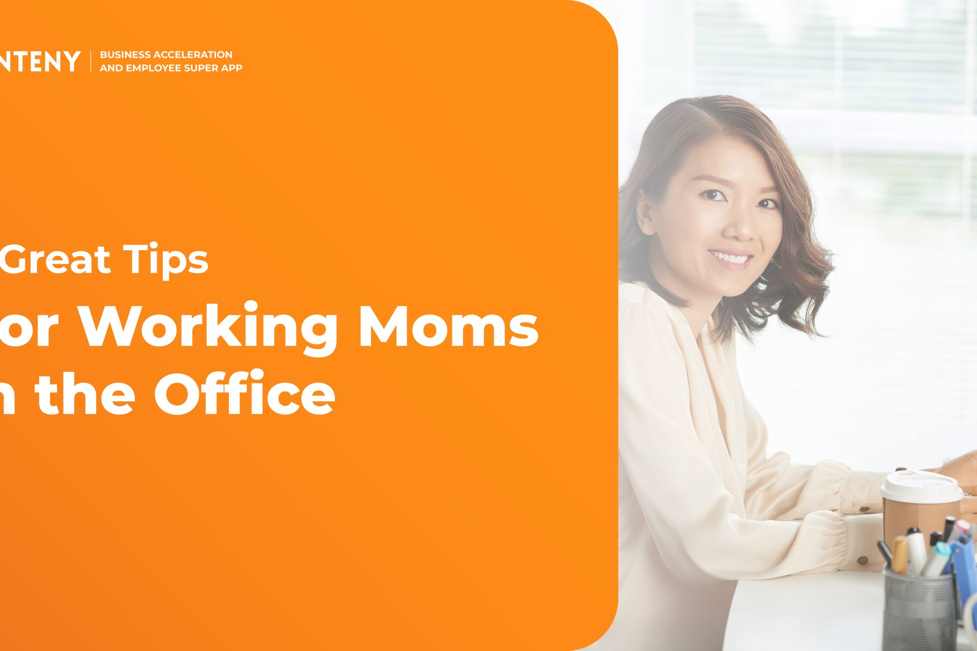 7 Great Tips for Working Moms in the Office