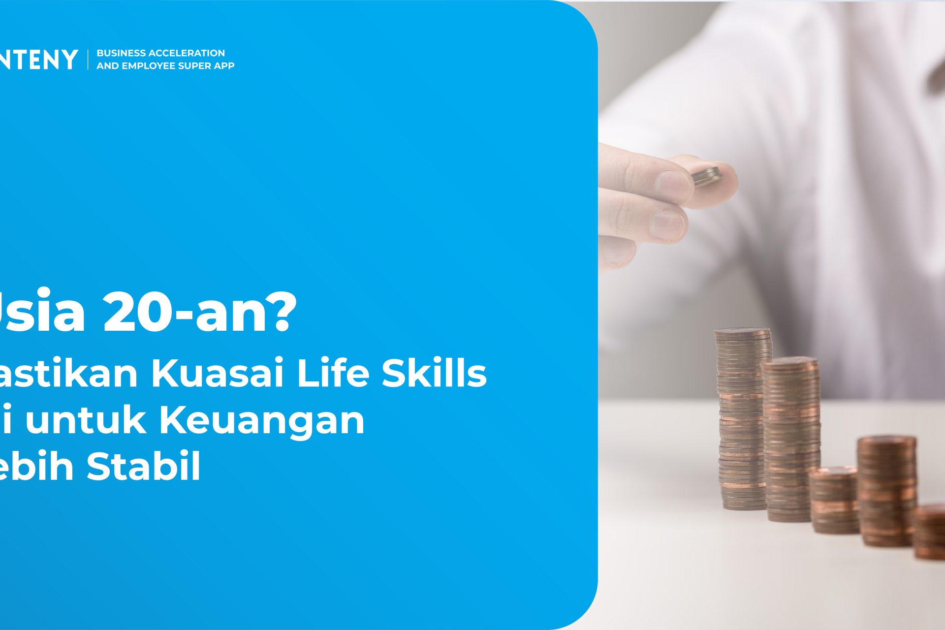 Usia 20 an? Pastikan Kuasai Life Skills Ini untuk Keuangan Lebih Stabil