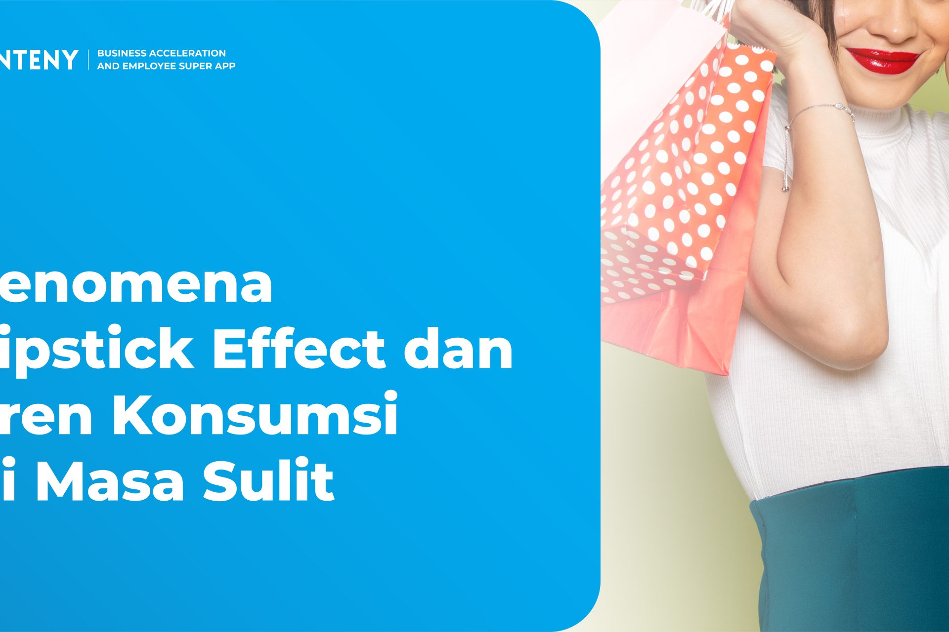 Fenomena Lipstick Effect dan Tren Konsumsi di Masa Sulit