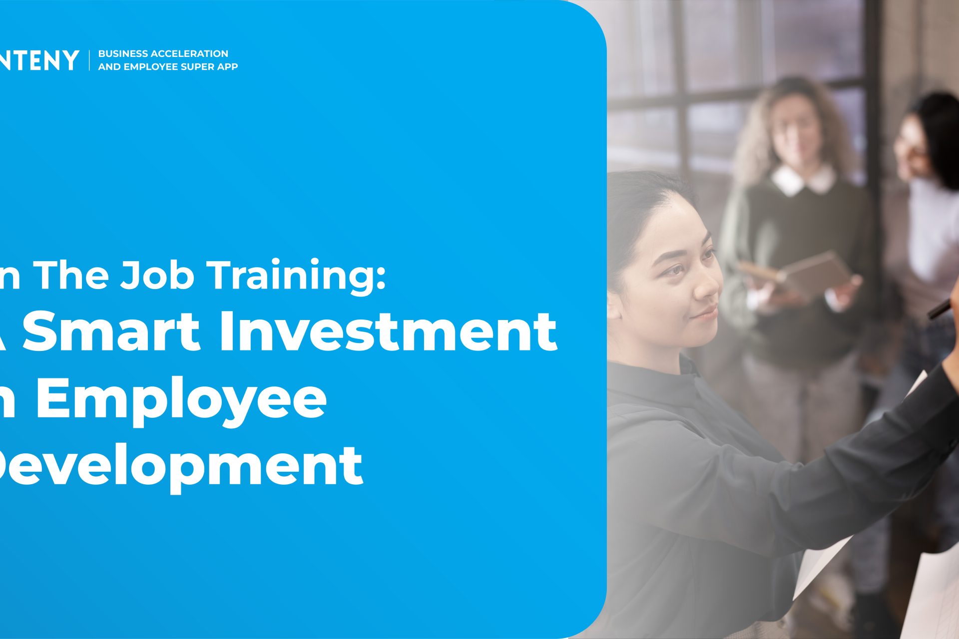 On-the-Job Training: A Smart Investment in Employee Development
