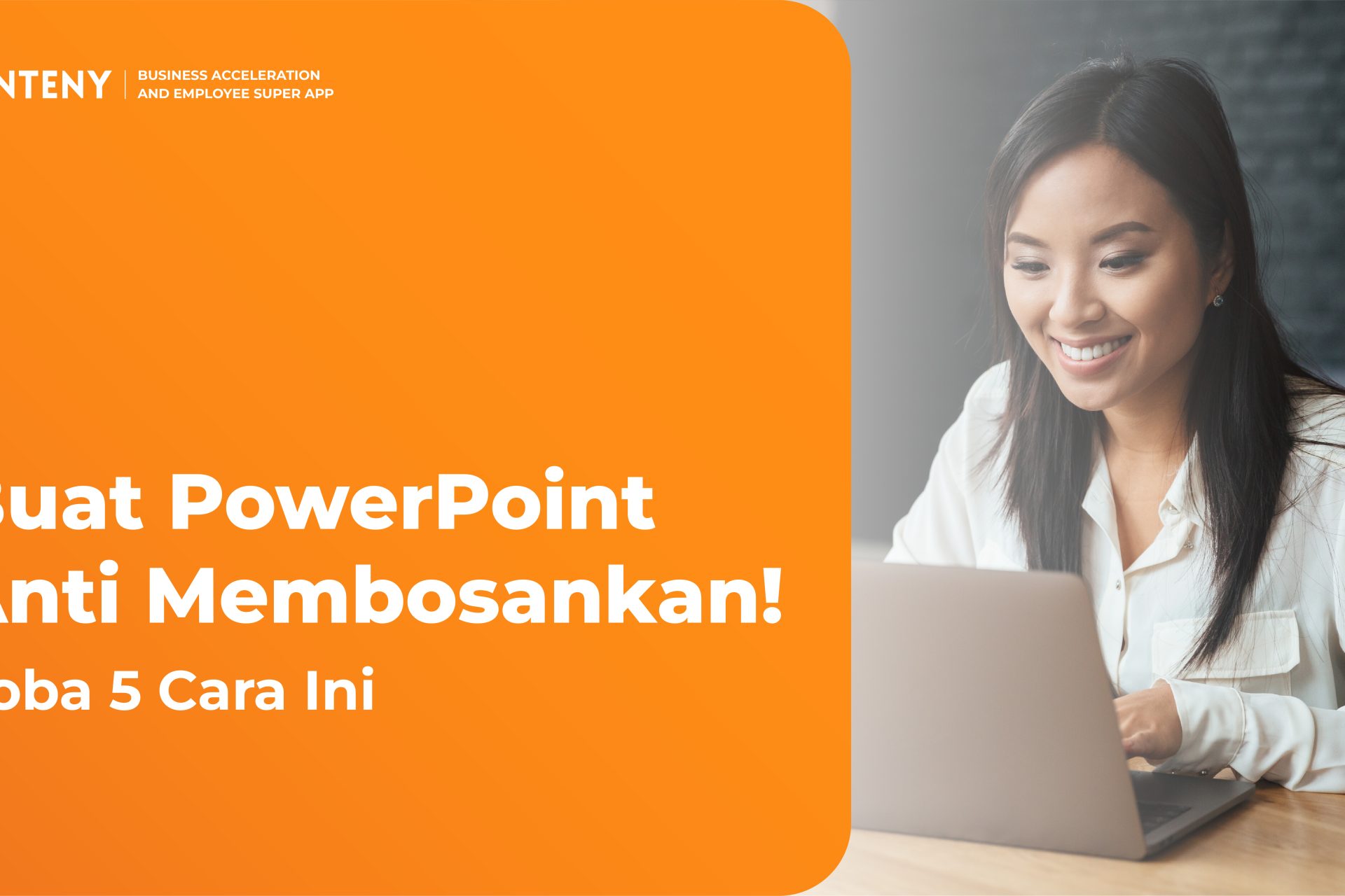 Buat PowerPoint Anti Membosankan! Coba 5 Cara Ini