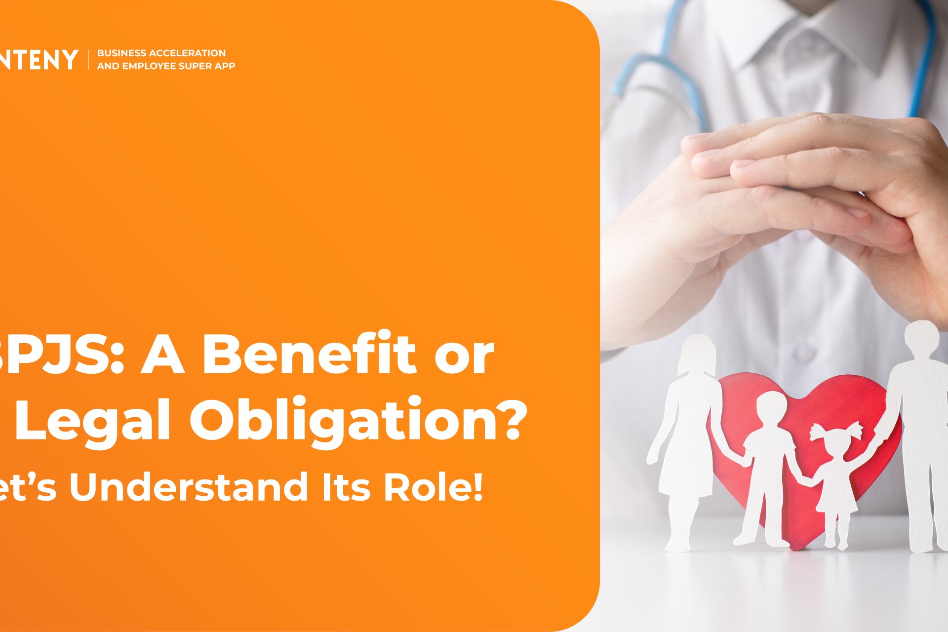 BPJS: A Benefit or a Legal Obligation? Let’s Understand Its Role!