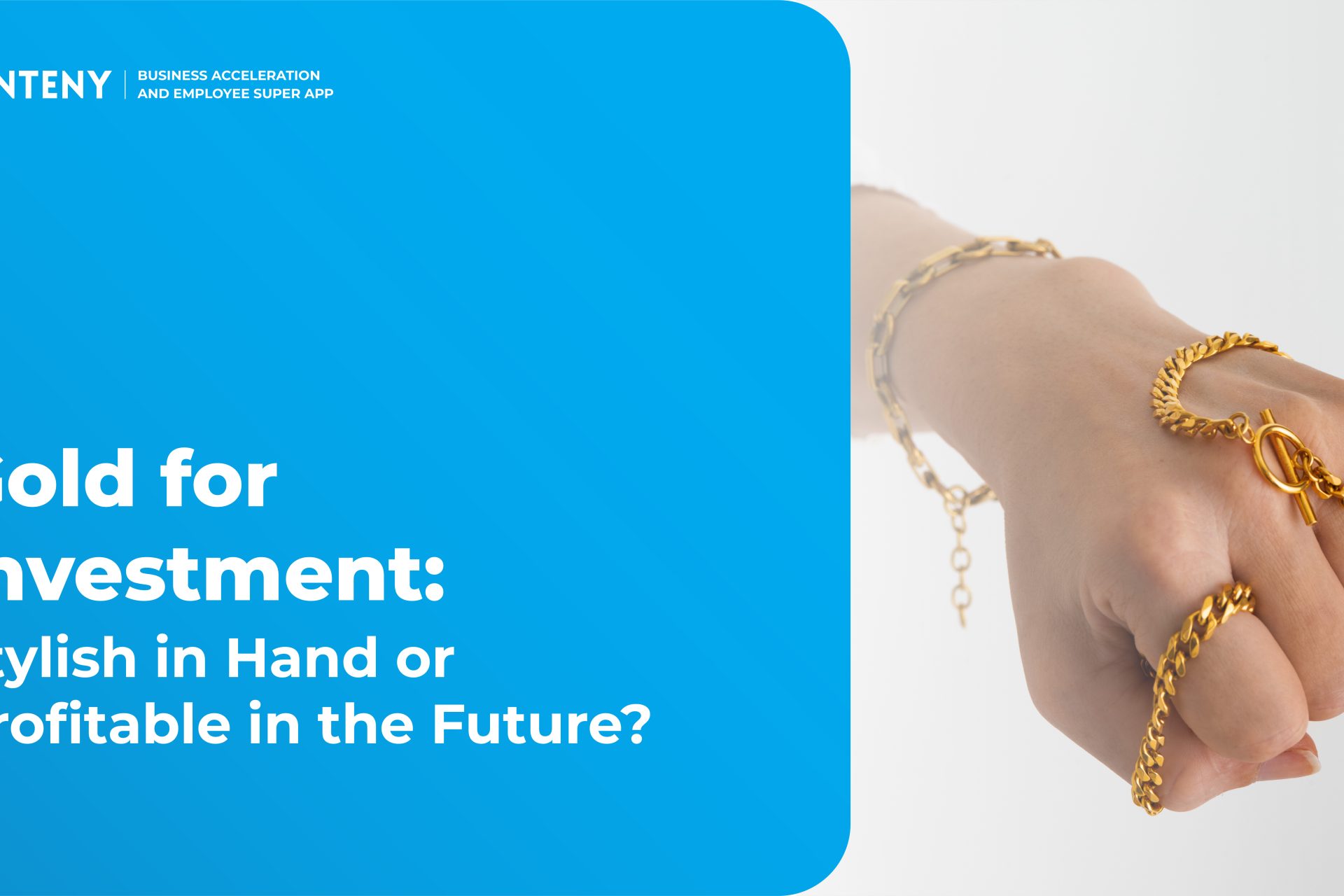 Gold for Investment: Stylish in Hand or Profitable in the Future?