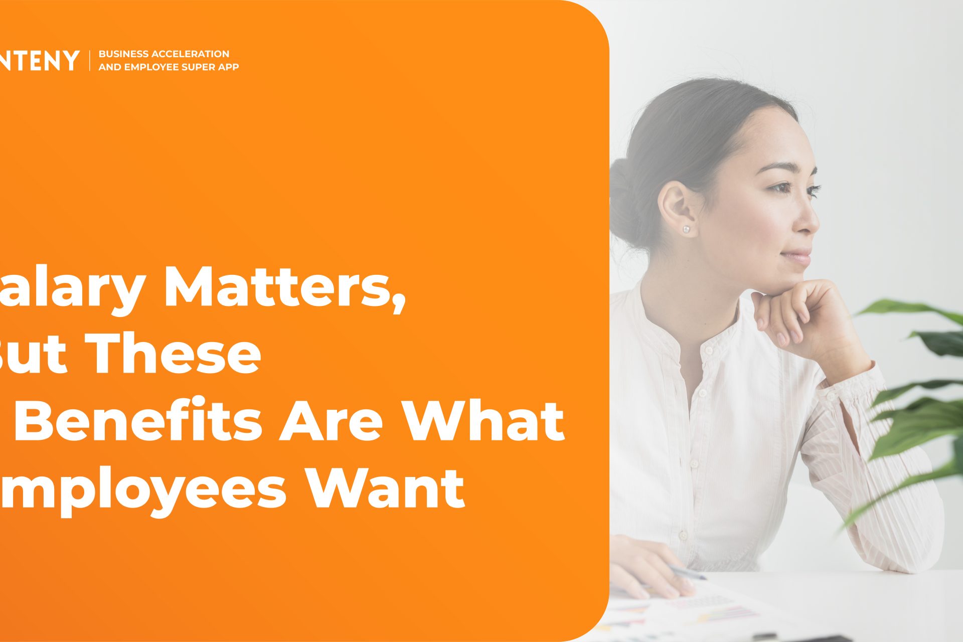 Salary Matters, But These 5 Benefits Are What Employees Want