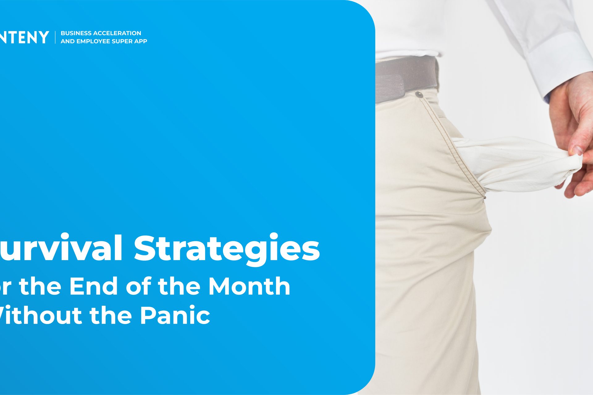Survival Strategies for the End of the Month Without the Panic