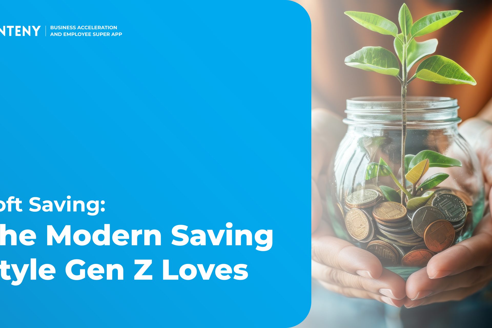 Soft Saving: The Modern Saving Style Gen Z Loves