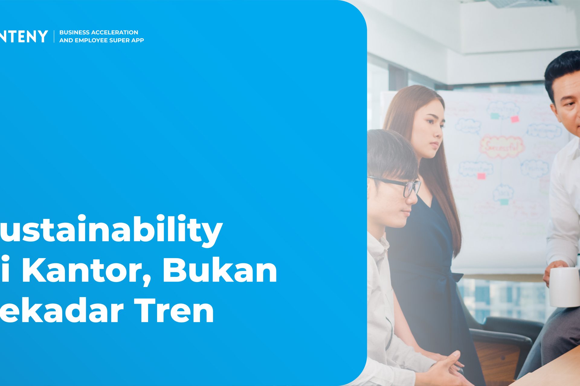 Sustainability di Kantor, Bukan Sekadar Tren
