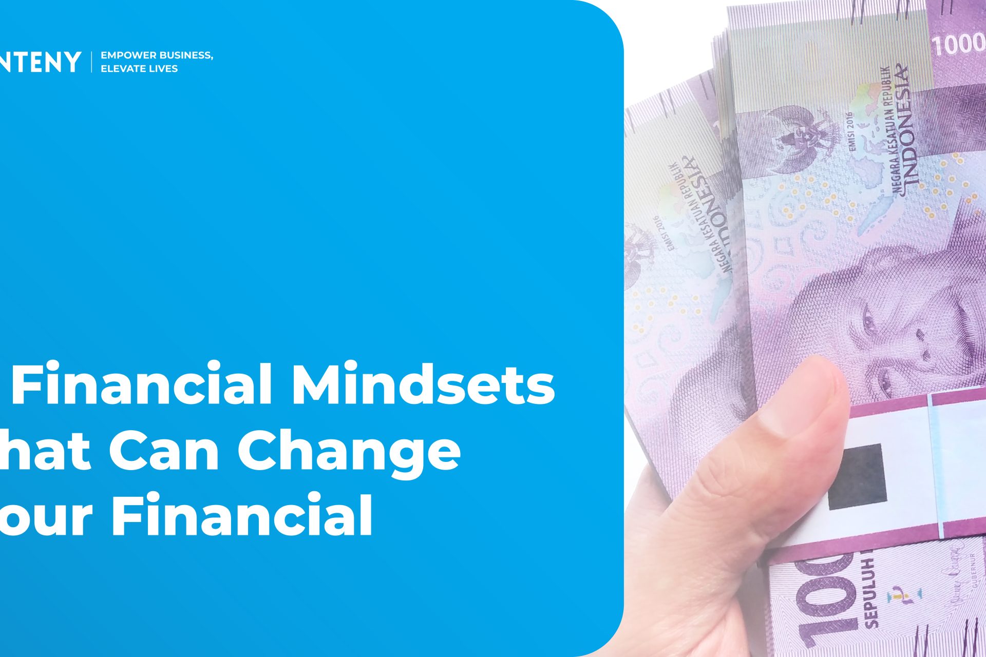 3 Financial Mindsets That Can Change Your Financial