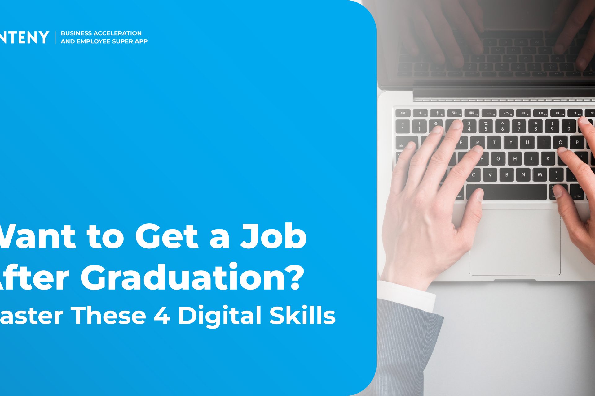 Want to Get a Job After Graduation? Master These 4 Digital Skills