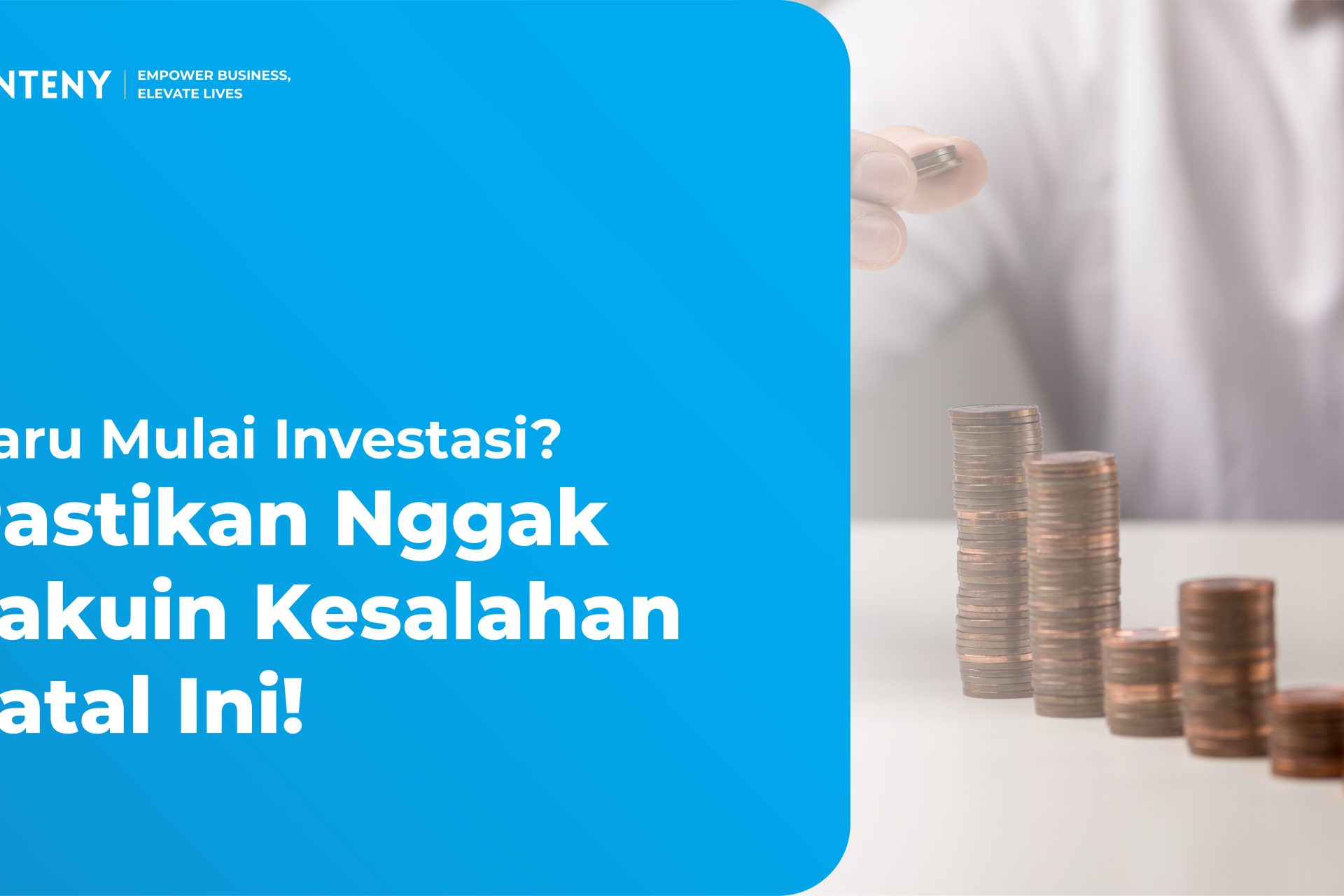 Baru Mulai Investasi? Pastikan Nggak Lakuin Kesalahan Fatal Ini!