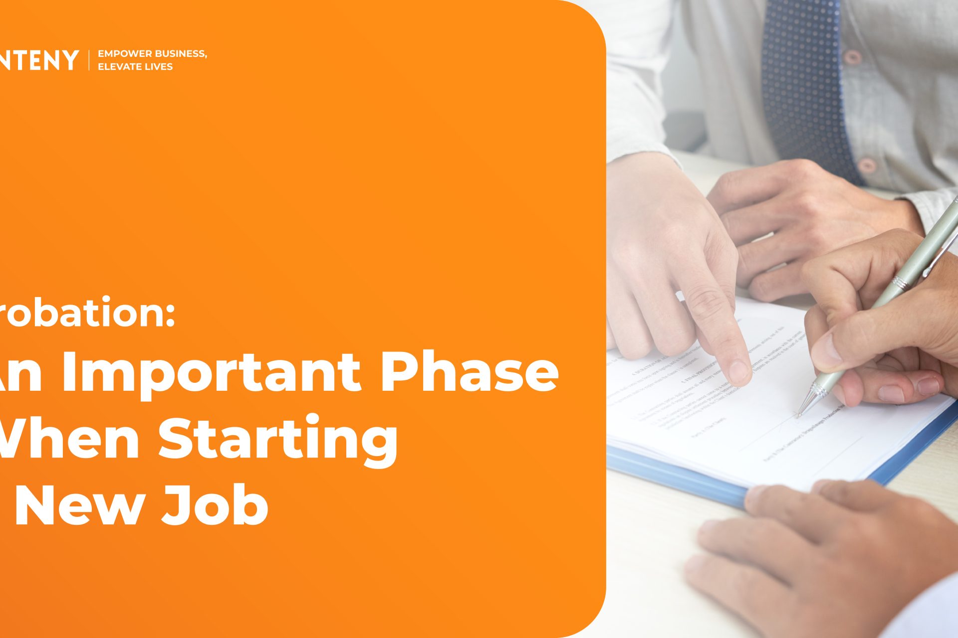 Probation: An Important Phase When Starting a New Job