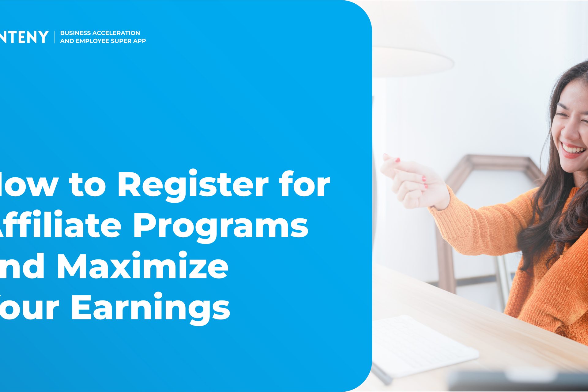 How to Register for Affiliate Programs and Maximize Your Earnings